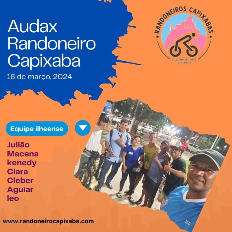Ciclistas de Ilhéus confirmados no Desafio AUDAX Randoneiro Capixaba no ES | 16 de março